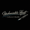 The Undeniable Heat System: Collector’s Bundle